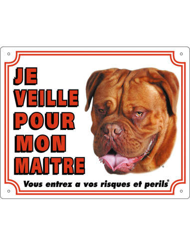 Panneau Dogue de Bordeaux de Flamingo : "Je veille pour mon Maitre".