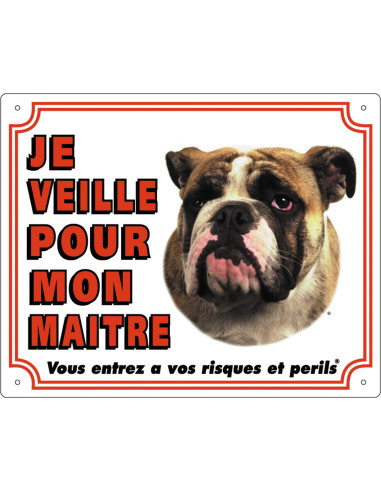 Panneau Bouledogue Anglais de Flamingo : "Je veille pour mon Maitre".